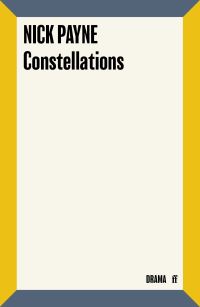 Book Cover for Constellations by Nick Payne