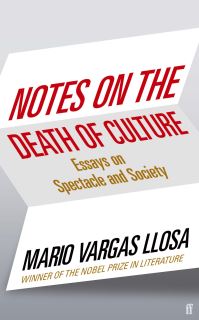 Book Cover for Notes on the Death of Culture by Mario Vargas Llosa