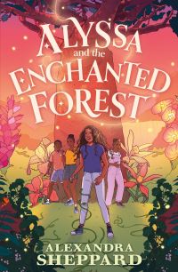 Book Cover for Alyssa and the Enchanted Forest by Alexandra Sheppard