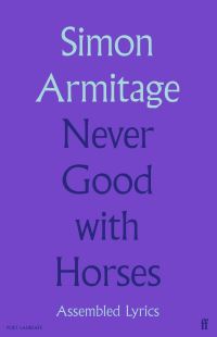 Book Cover for Never Good With Horses by Simon Armitage