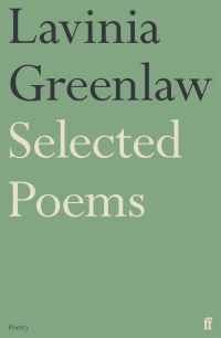 Book Cover for Selected Poems by Lavinia Greenlaw
