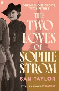 Book Cover for The Two Loves of Sophie Strom by Sam Taylor