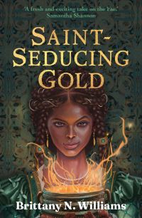 Book Cover for Saint-Seducing Gold by Brittany N Williams