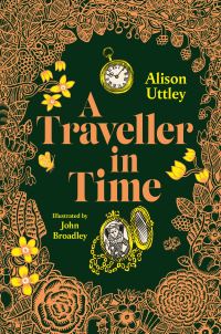 Book Cover for A Traveller in Time by Alison Uttley