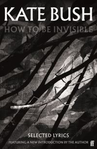 Book Cover for How to Be Invisible by Kate Bush