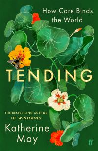 Book Cover for Tending by Katherine May