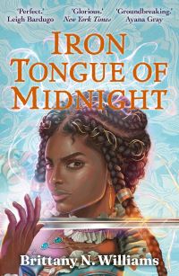 Book Cover for Iron Tongue of Midnight by Brittany N Williams