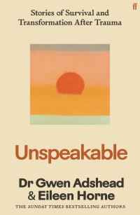 Book Cover for Unspeakable by Gwen Adshead, Eileen Horne