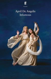 Book Cover for Infamous by April De Angelis