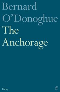 Book Cover for The Anchorage by Bernard ODonoghue