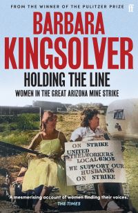 Book Cover for Holding the Line by Barbara Kingsolver