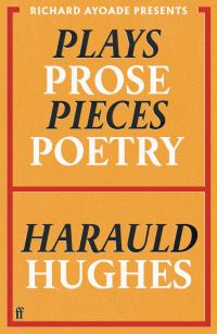 Book Cover for Plays, Prose, Pieces, Poetry by Harauld Hughes