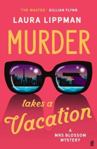 Book Cover for Murder Takes a Vacation by Laura Lippman