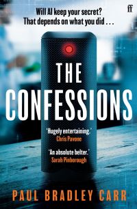Book Cover for The Confessions by Paul Bradley Carr