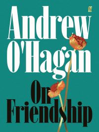 Book Cover for On Friendship by Andrew OHagan