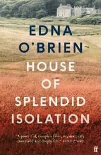 Book Cover for House of Splendid Isolation by Edna O'Brien