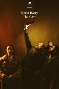 Book Cover for The Cave by Kevin Barry