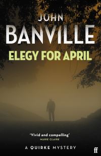 Book Cover for Elegy for April by John Banville