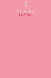 Book Cover for The Virgins by Miriam Battye