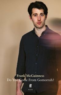 Book Cover for Do You Come from Gomorrah? by Frank McGuinness