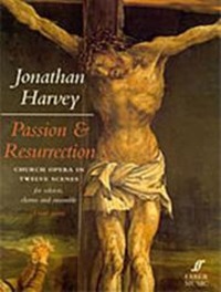 Book Cover for Passion and Resurrection by Jonathan Harvey