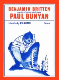 Book Cover for Paul Bunyan by Benjamin Britten