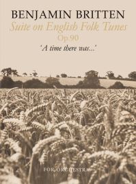 Book Cover for Suite on English Folk Tunes by Benjamin Britten