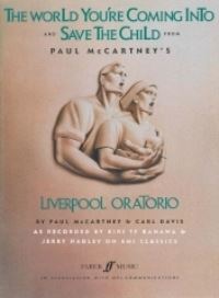 Book Cover for The World You're Coming Into/Save The Child by Paul McCartney, Paul McCartney