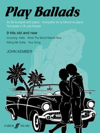 Book Cover for Play Ballads (Trumpet) by John Kember