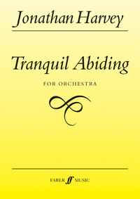 Book Cover for Tranquil Abiding by Jonathan Harvey