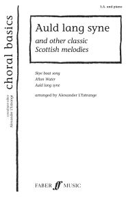 Book Cover for Auld Lang Syne & Other Classic Scottish Melodies by Alexander LEstrange