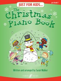 Book Cover for Just For Kids... The Christmas Piano Book by Sarah Walker