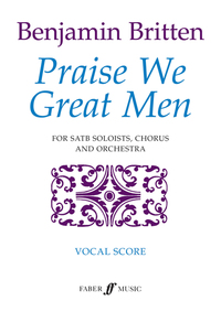 Book Cover for Praise We Great Men by Benjamin Britten