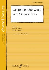Book Cover for Grease Is The Word! 3 Hits from the Film by Peter Gritton, Alexander LEstrange
