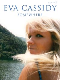 Book Cover for Somewhere by Eva Cassidy, Eva Cassidy
