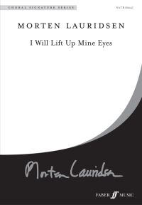 Book Cover for I Will Lift Up Mine Eyes by Morten Lauridsen