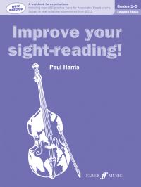 Book Cover for Improve Your Sight-Reading! Double Bass Grades 1-5 by Paul Harris