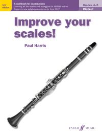 Book Cover for Improve Your Scales! Clarinet Grades 4-5 by Paul Harris