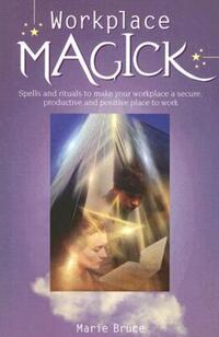 Book Cover for Workplace Magick by Marie Bruce