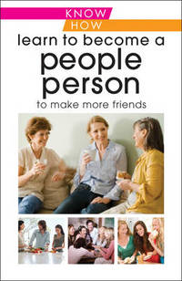 Book Cover for Learn to Become a People Person to Make More Friends by Gilles d Ambra
