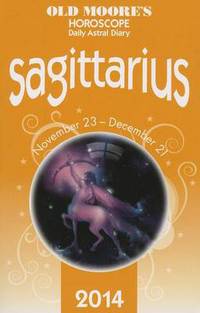 Book Cover for Old Moore's Horoscope and Astral Diary: Sagittarius by Carolyn Humphries