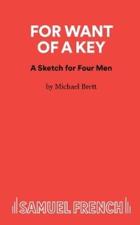 Book Cover for For Want Of A Key by Michael Brett
