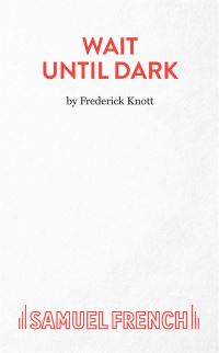 Book Cover for Wait Until Dark by Frederick Knott
