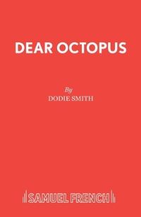 Book Cover for Dear Octopus by Dodie Smith