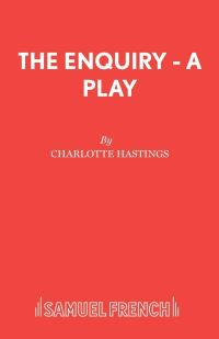Book Cover for The Enquiry by Charlotte Hastings