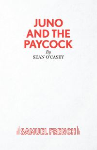 Book Cover for Juno and the Paycock by Sean OCasey