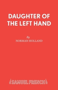 Book Cover for Daughter of the Left Hand by Norman Holland