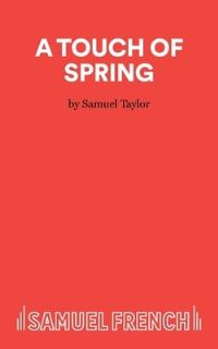 Book Cover for A Touch of Spring by Samuel Taylor