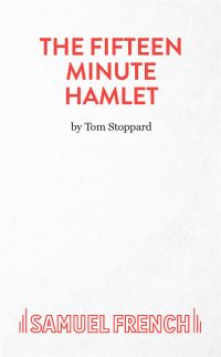 Book Cover for The Fifteen Minute Hamlet by Tom Stoppard
