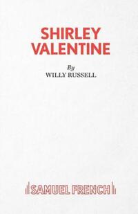 Book Cover for Shirley Valentine by Willy Russell